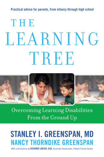 The Learning Tree: Overcoming Learning Disabilities from the Ground Up (A Merloyd Lawrence Book) book cover by Nancy Thorndike Greenspan, Stanley I. Greenspan
