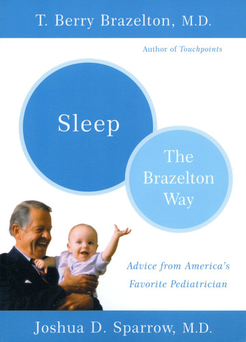 Sleep-The Brazelton Way book cover by T. Berry Brazelton, Joshua Sparrow