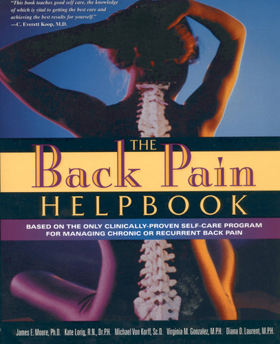 The Back Pain Helpbook book cover by Diana Laurent, James Moore, Michael Von Korff, Virginia Gonzalez, Kate Lorig