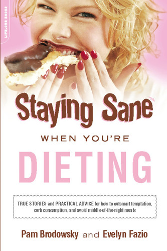 Staying Sane When You're Dieting book cover by Evelyn Fazio, Pam Brodowsky