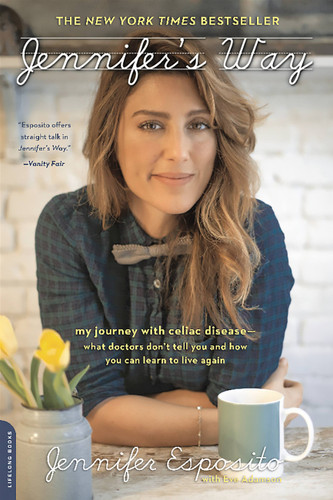 Jennifer's Way: My Journey with Celiac Disease--What Doctors Don't Tell You and How You Can Learn to Live Again book cover by Jennifer Esposito