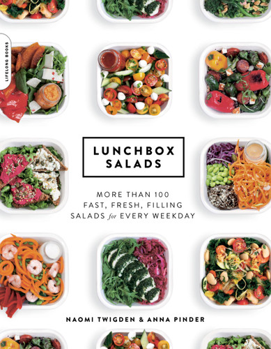 Lunchbox Salads: More than 100 Fast, Fresh, Filling Salads for Every Weekday book cover by Anna Pinder, Naomi Twigden