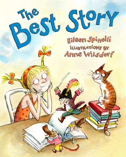 The Best Story book cover by Eileen Spinelli