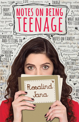 Notes on Being Teenage book cover by Rosalind Jana