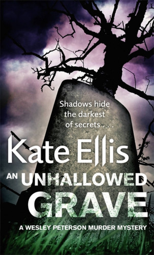 An Unhallowed Grave book cover by Kate Ellis