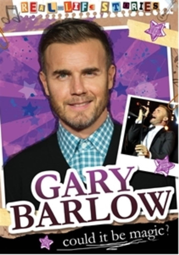 Real-life Stories: Gary Barlow (Real-life Stories) book cover by Hettie Bingham