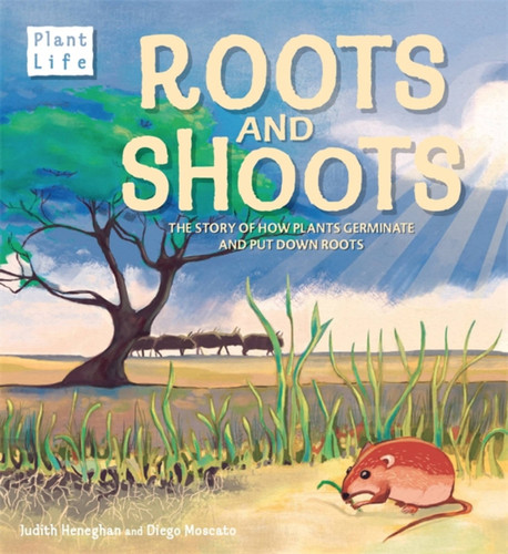 Plant Life: Roots and Shoots (Plant Life) book cover by Judith Heneghan