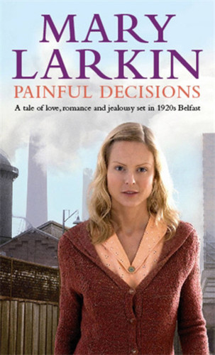 Painful Decisions book cover by Mary Larkin