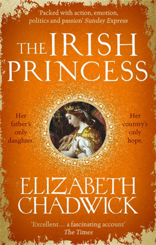 The Irish Princess book cover by Elizabeth Chadwick