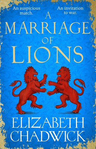 A Marriage of Lions book cover by Elizabeth Chadwick