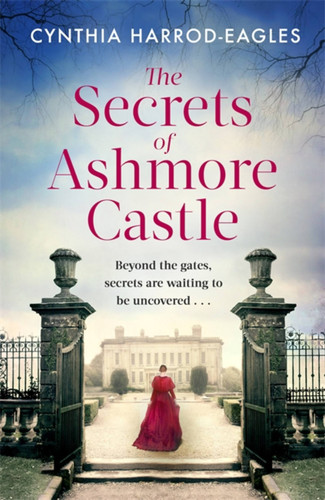 The Secrets of Ashmore Castle (Ashmore Castle) book cover by Cynthia Harrod-Eagles