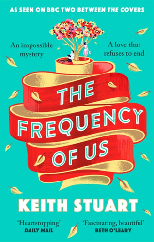 The Frequency of Us book cover by Keith Stuart