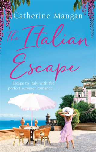 The Italian Escape book cover by Catherine Mangan