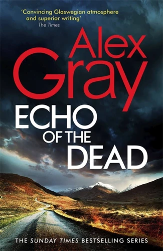 Echo of the Dead (DSI William Lorimer) book cover by Alex Gray