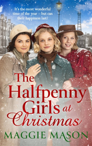 The Halfpenny Girls at Christmas book cover by Maggie Mason