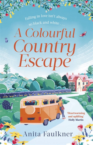 A Colourful Country Escape book cover by Anita Faulkner
