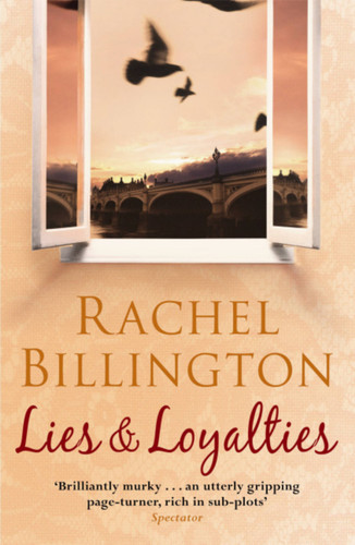 Lies and Loyalties book cover by Rachel Billington