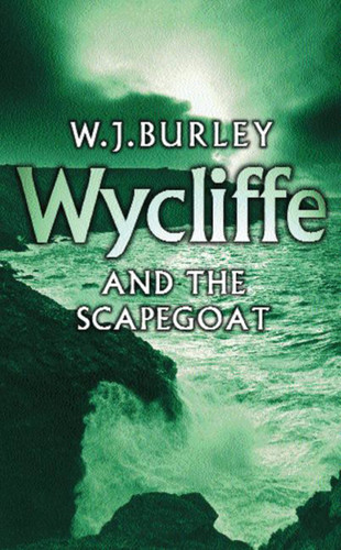 Wycliffe and the Scapegoat book cover by W.J. Burley