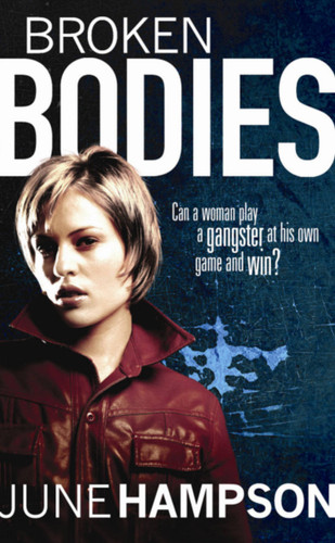 Broken Bodies book cover by June Hampson