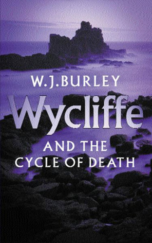 Wycliffe and the Cycle of Death book cover by W.J. Burley