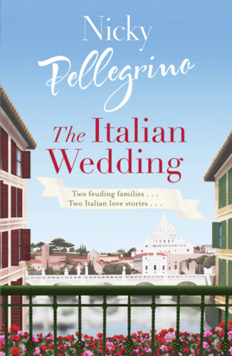 The Italian Wedding book cover by Nicky Pellegrino
