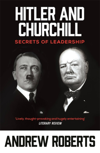 Hitler and Churchill book cover by Andrew Roberts