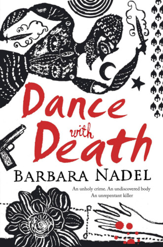 Dance with Death: Inspiration for THE TURKISH DETECTIVE, BBC Two's sensational new crime drama (Inspector Ikmen Mystery) book cover by Barbara Nadel