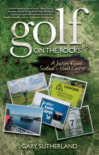 Golf on the Rocks book cover by Gary Sutherland