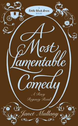 A Most Lamentable Comedy book cover by Janet Mullany