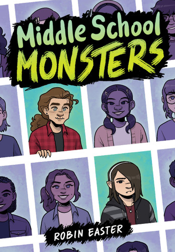 Middle School Monsters (A Graphic Novel) book cover by Robin Easter