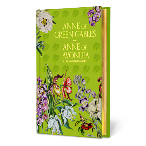 Anne of Green Gables & Anne of Avonlea (Signature Gilded Editions) book cover by L.M. Montgomery