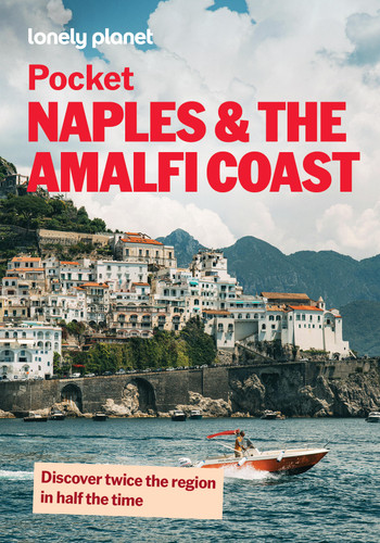 Lonely Planet Pocket Naples & the Amalfi Coast: Detailed Itineraries | Travel Like a Local | Insider Tips | Covers Centro Storico, Toledo, Capodimonte and more (Pocket Guide) book cover by Virginia DiGaetano, Helena Smith