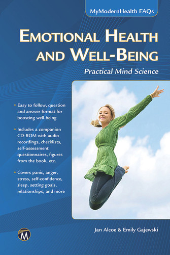 Emotional Health and Well-Being: Practical Mind Science (MyModernHealth FAQs) book cover by J. Alcoe, E. Gajewski