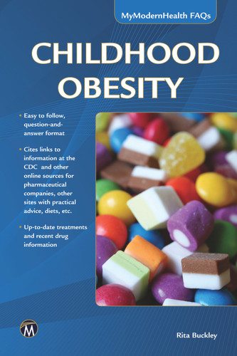 Childhood Obesity (MyModernHealth FAQs) [9781937585426]