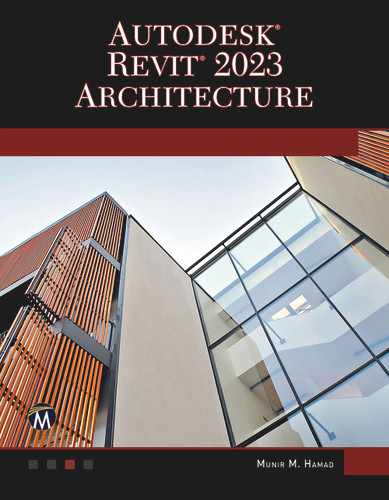 Autodesk® Revit® 2023 Architecture [9781683928447]