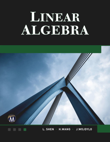 Linear Algebra book cover by L. Shen, Haohao Wang, J. Wojdylo
