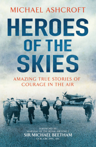 Heroes Of The Skies book cover by Michael Ashcroft