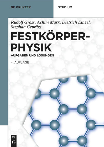 Festkörperphysik: Aufgaben und Lösungen (De Gruyter Studium) book cover by Rudolf Gross, Achim Marx, Einzel Dietrich, Geprägs Stephan