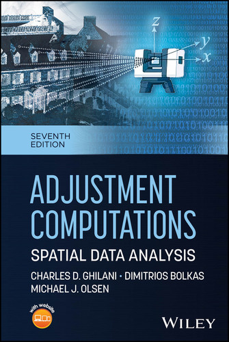 Adjustment Computations: Spatial Data Analysis book cover by Charles D. Ghilani, Dimitrios Bolkas, Michael J. Olsen