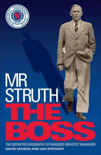 Mr Struth: The Boss book cover by Ian David