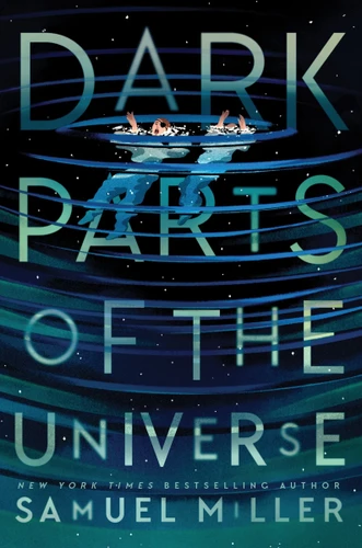Dark Parts of the Universe book cover by Samuel Miller