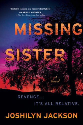 Missing Sister: A Novel book cover by Joshilyn Jackson