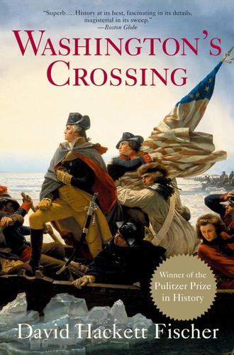 Washington's Crossing (Pivotal Moments in American History) (1ST ed.) book cover by David Hackett Fischer
