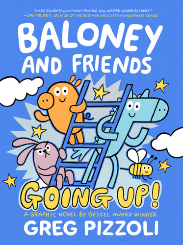 Baloney and Friends: Going Up! (Baloney & Friends #2) book cover by Greg Pizzoli