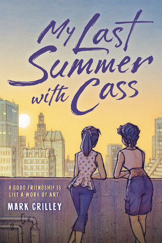 My Last Summer with Cass book cover by Mark Crilley