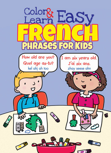 Color & Learn Easy French Phrases for Kids (Dover Little Activity Books: Language) book cover by Roz Fulcher