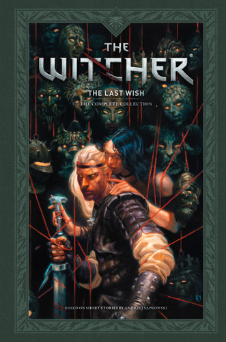 Andrzej Sapkowski's The Witcher: The Last Wish--The Complete Collection (The Witcher) book cover by Andrzej Sapkowski, Jacek Rembis, Various