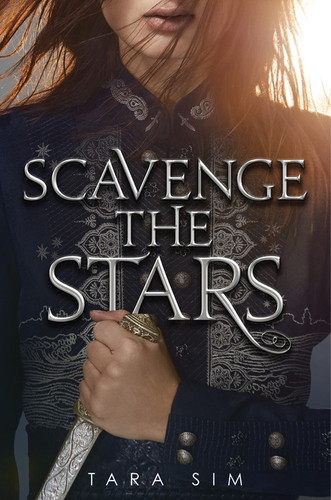 Scavenge the Stars (Scavenge the Stars #1) book cover by Tara Sim
