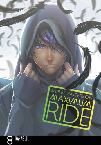 Maximum Ride: The Manga, Vol. 8 (Maximum Ride: The Manga #8) book cover by James Patterson