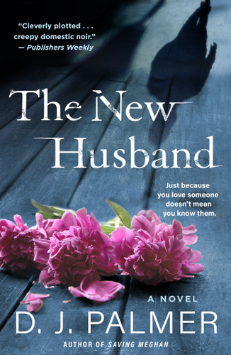 The New Husband: A Novel book cover by D.J. Palmer